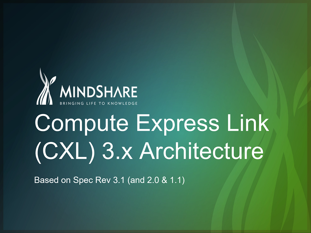 Compute Express Link (CXL) 3.0 - 10-Half-Day Course