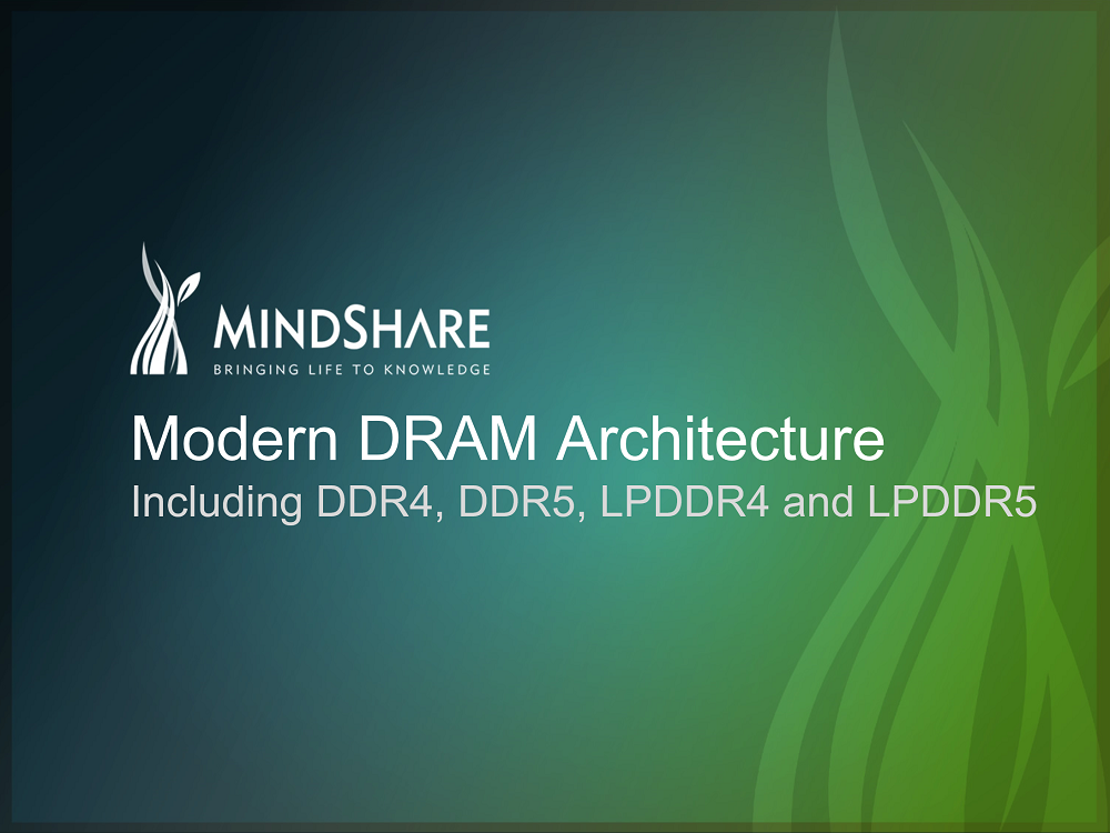 DRAM (DDR5/LPDDR5) - 8 Half-Day Course